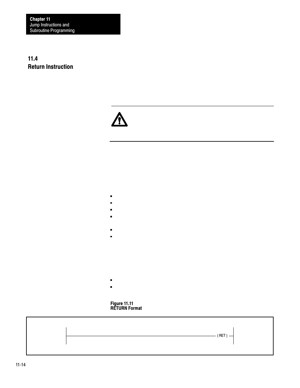 11ć14, 4 return instruction | Rockwell Automation 1772-LP3 PLC - 2/30 Programmable Controller Programming and Operations Manual User Manual | Page 215 / 346