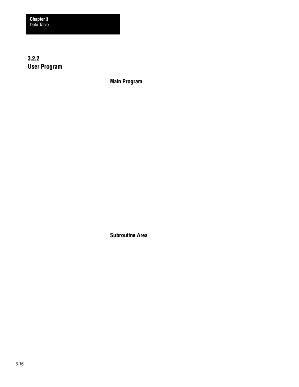 3ć16, 2 user program | Rockwell Automation 1772-LP3 PLC - 2/30 Programmable Controller Programming and Operations Manual User Manual | Page 43 / 346