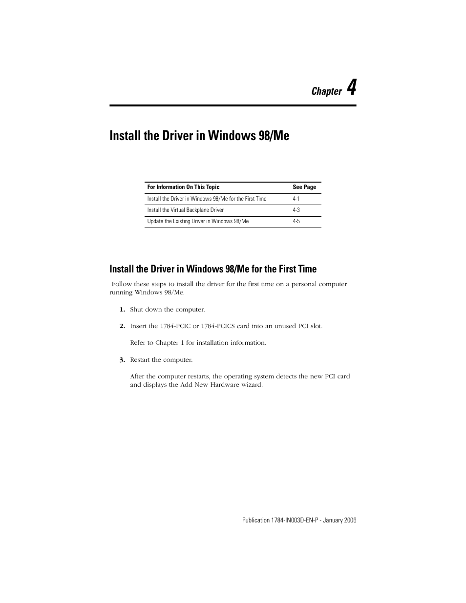 4 - install the driver in windows 98/me, Chapter 4, Install the driver in windows 98/me | Chapter | Rockwell Automation 1784-PCIC ControlNet PCI Communication Interface Card Installation Instructions User Manual | Page 31 / 58