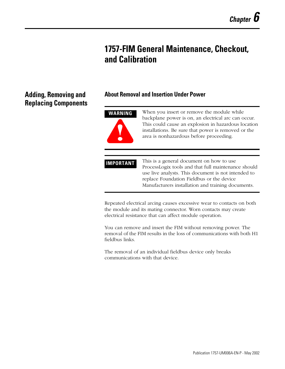 Adding, removing and replacing components, About removal and insertion under power | Rockwell Automation PLC-5 Fieldbus Solutions for Integrated Architecture User Manual User Manual | Page 155 / 309