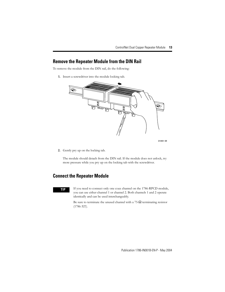 Remove the repeater module from the din rail, Connect the repeater module | Rockwell Automation 1786-RPCD ControlNet Modular Repeater Dual Copper Module User Manual | Page 13 / 24