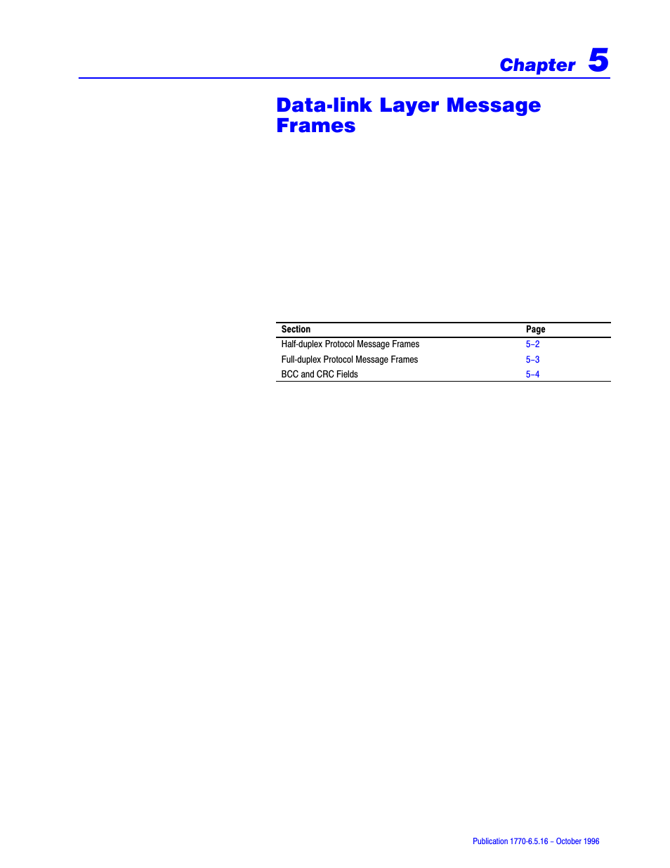 5 - data-link layer message frames, Dataćlink layer message frames, Chapter | Rockwell Automation 1770, D17706.5.16 Ref Mnl DF1 Protocol Command User Manual | Page 73 / 251