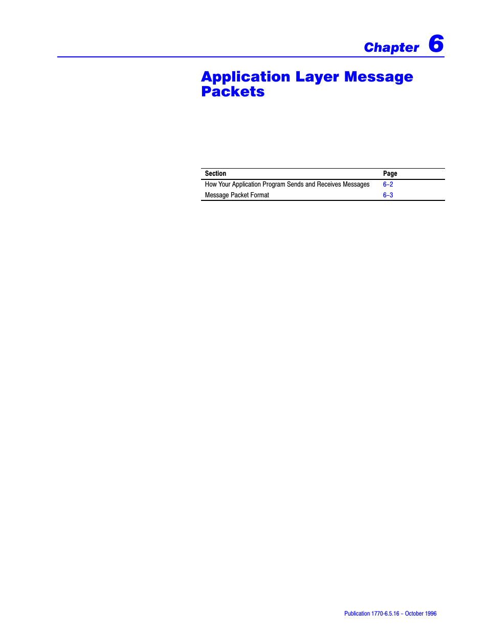6 - application layer message packets, Application layer message packets | Rockwell Automation 1770, D17706.5.16 Ref Mnl DF1 Protocol Command User Manual | Page 80 / 251