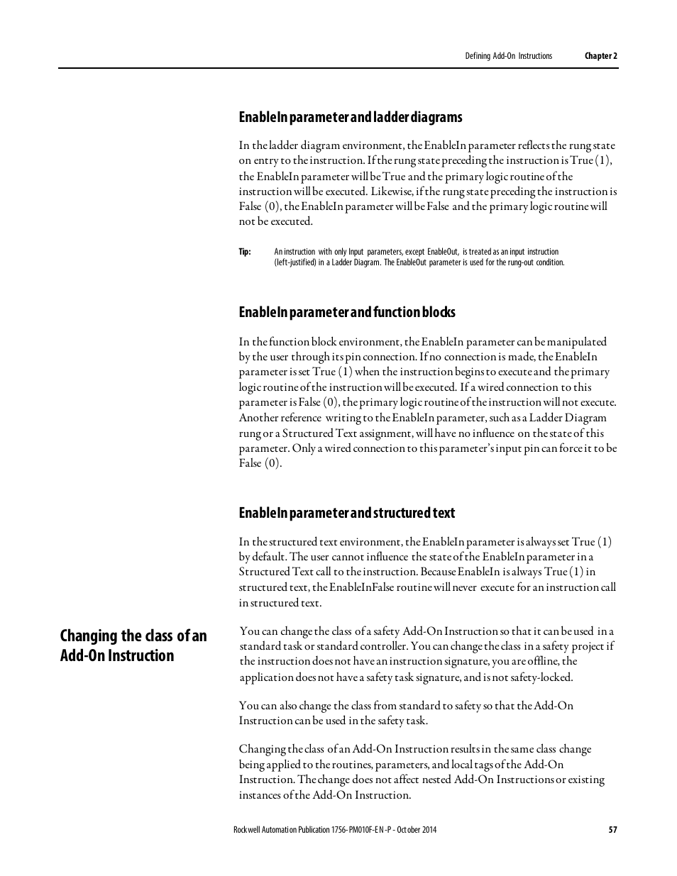 Changing the class of an add-on instruction, Enablein parameter and ladder diagrams, Enablein parameter and function blocks | Enablein parameter and structured text | Rockwell Automation Logix5000 Controllers Add-on Instructions Programming Manual User Manual | Page 57 / 104