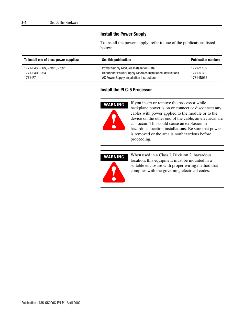 Install the power supply, Install the plc-5 processor | Rockwell Automation 1785-Lx0C15 ControlNet PLC-5 Programmable Controllers Quick Start User Manual | Page 18 / 36