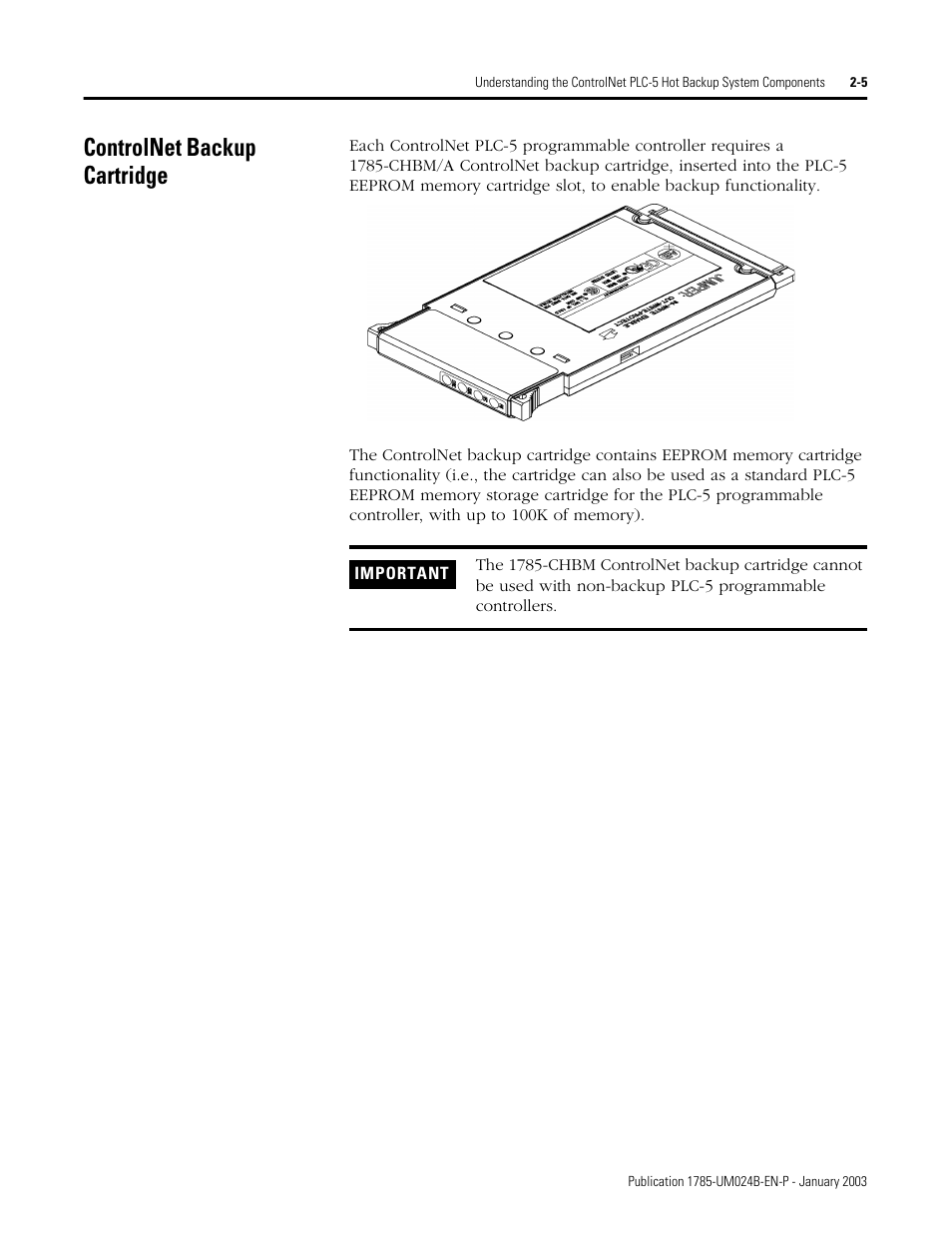 Controlnet backup cartridge, Controlnet backup cartridge -5 | Rockwell Automation 1785-CHBM ControlNet PLC-5 Hot Backup System User Manual User Manual | Page 25 / 140