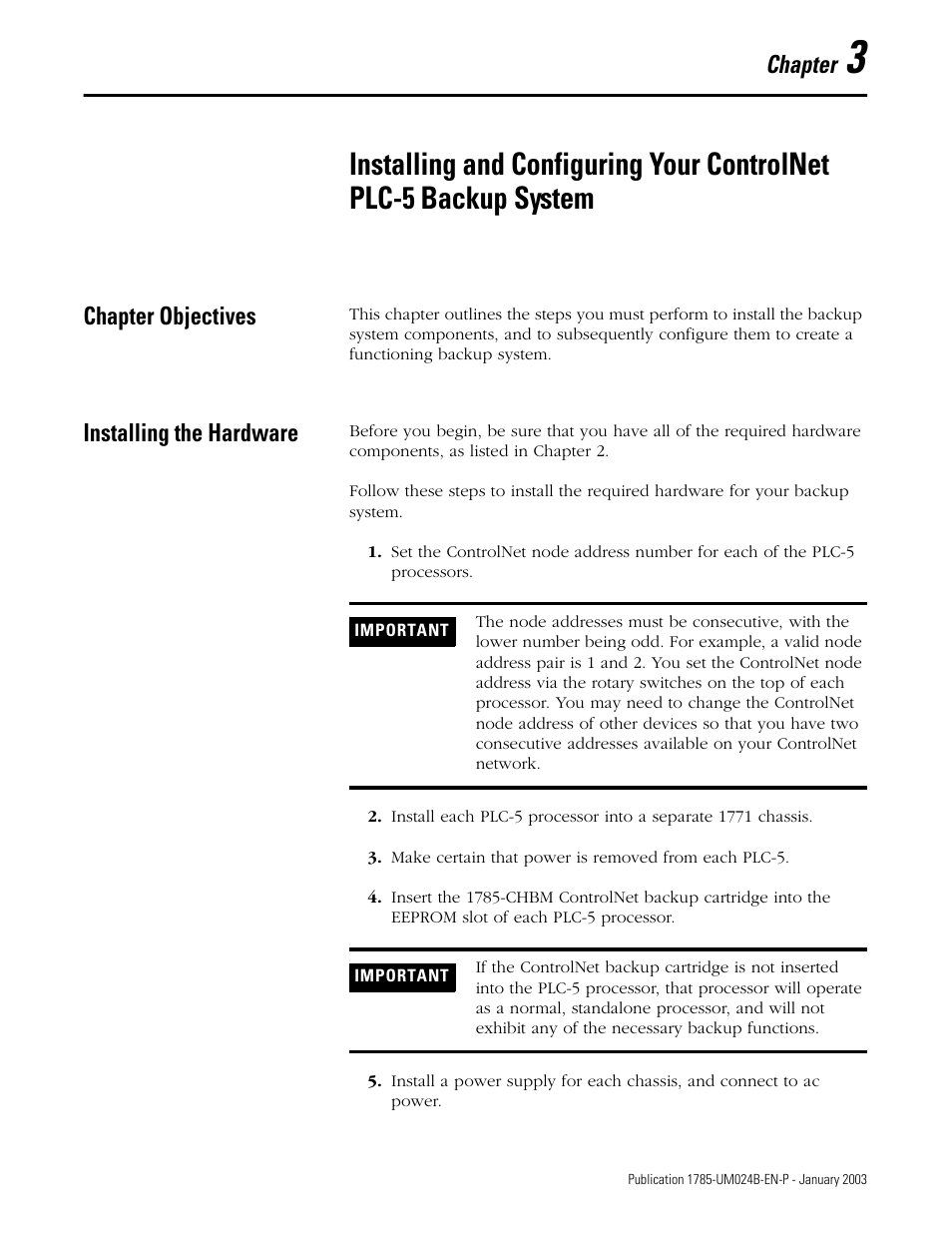 Chapter objectives, Installing the hardware, Chapter 3 | Installing the hardware -1, Chapter | Rockwell Automation 1785-CHBM ControlNet PLC-5 Hot Backup System User Manual User Manual | Page 27 / 140