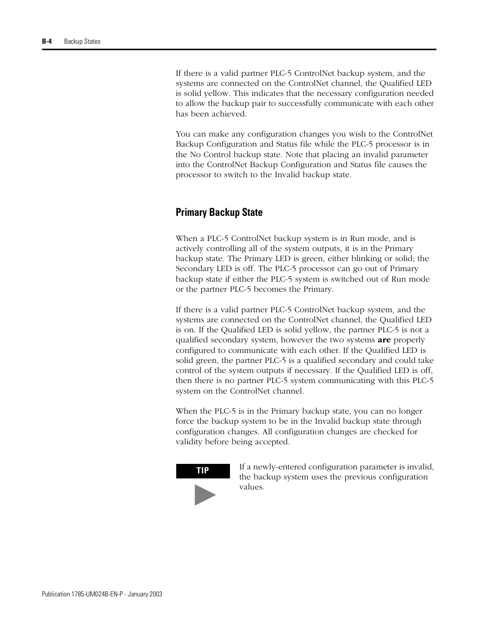 Primary backup state | Rockwell Automation 1785-CHBM ControlNet PLC-5 Hot Backup System User Manual User Manual | Page 84 / 140