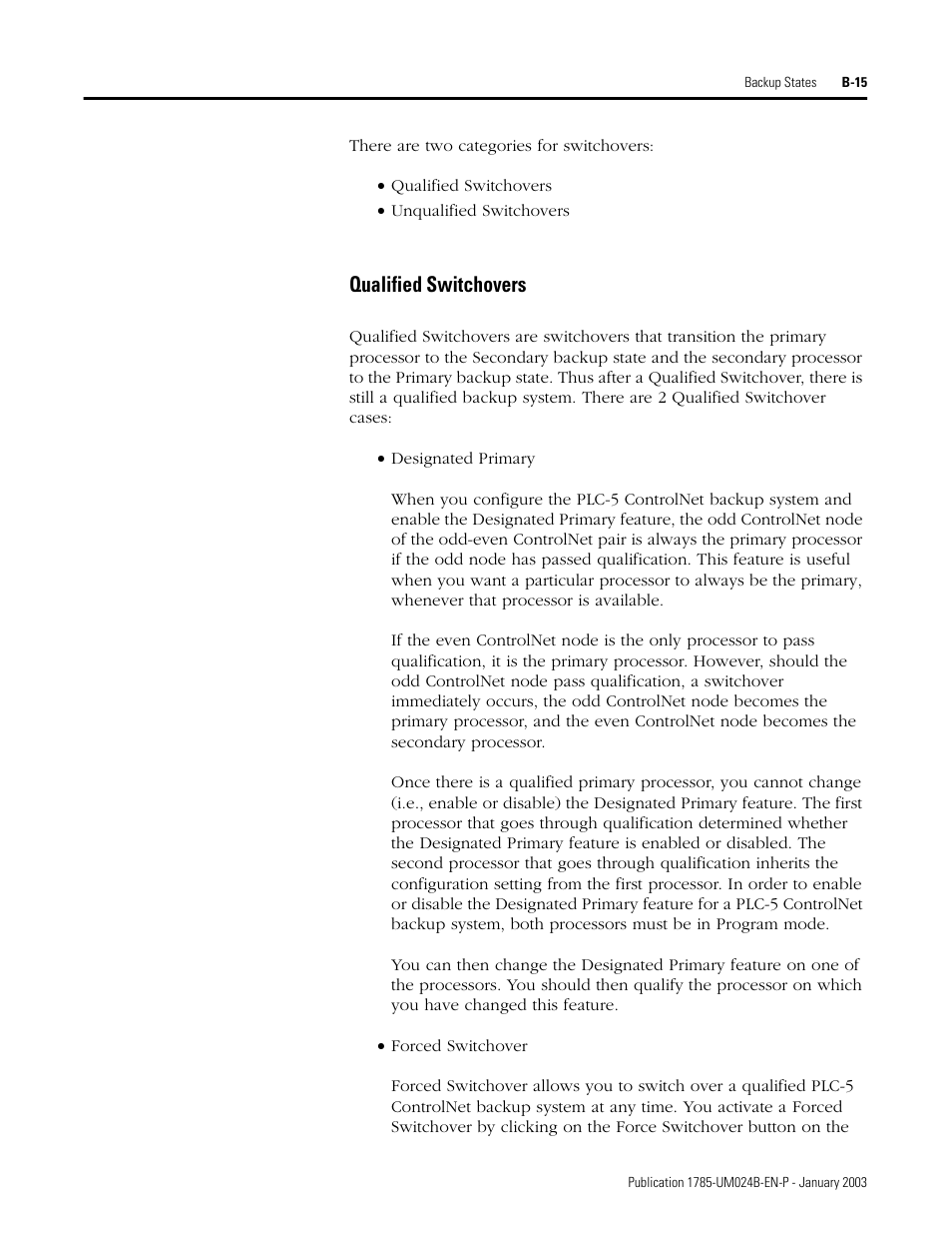 Qualified switchovers | Rockwell Automation 1785-CHBM ControlNet PLC-5 Hot Backup System User Manual User Manual | Page 95 / 140