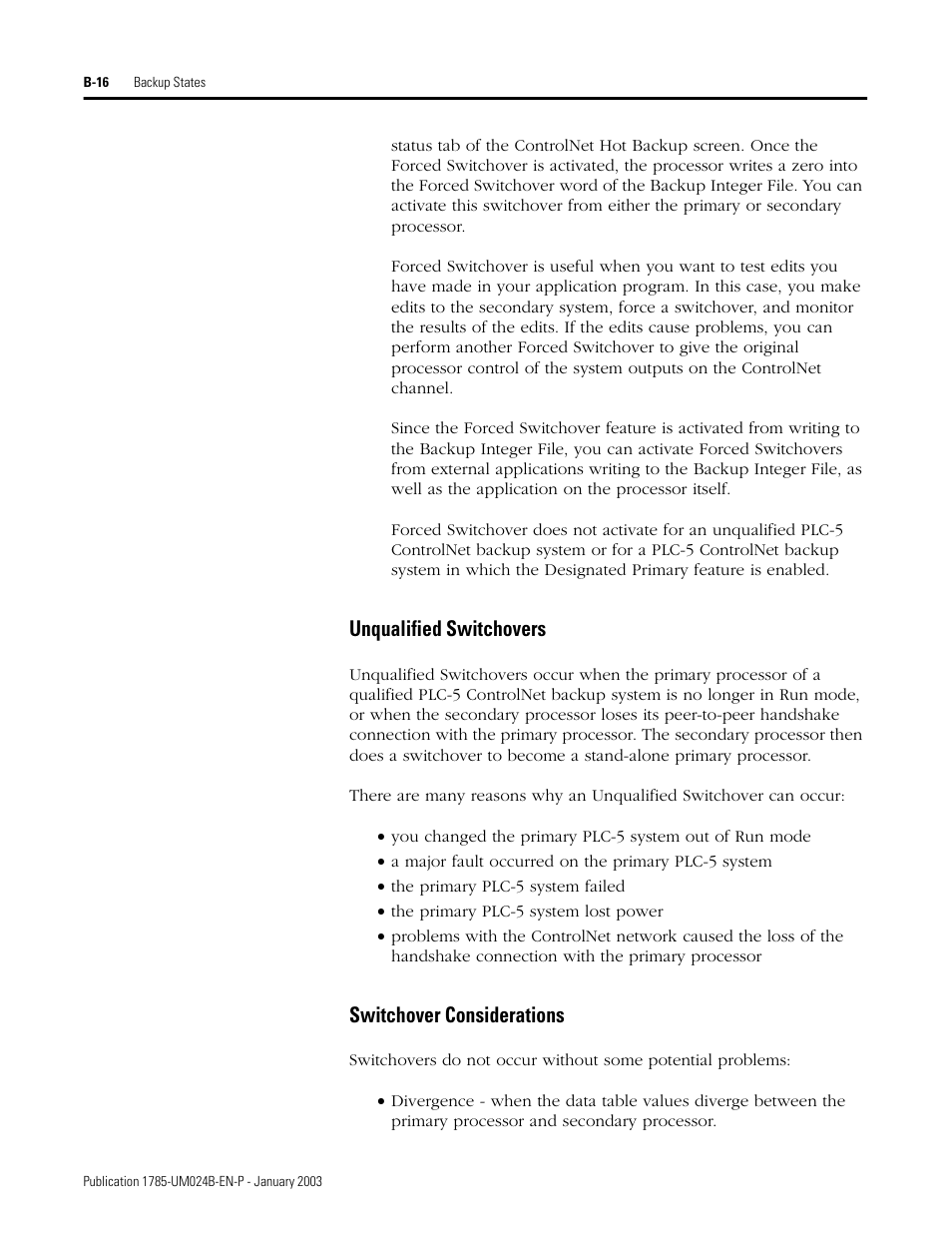 Unqualified switchovers, Switchover considerations | Rockwell Automation 1785-CHBM ControlNet PLC-5 Hot Backup System User Manual User Manual | Page 96 / 140