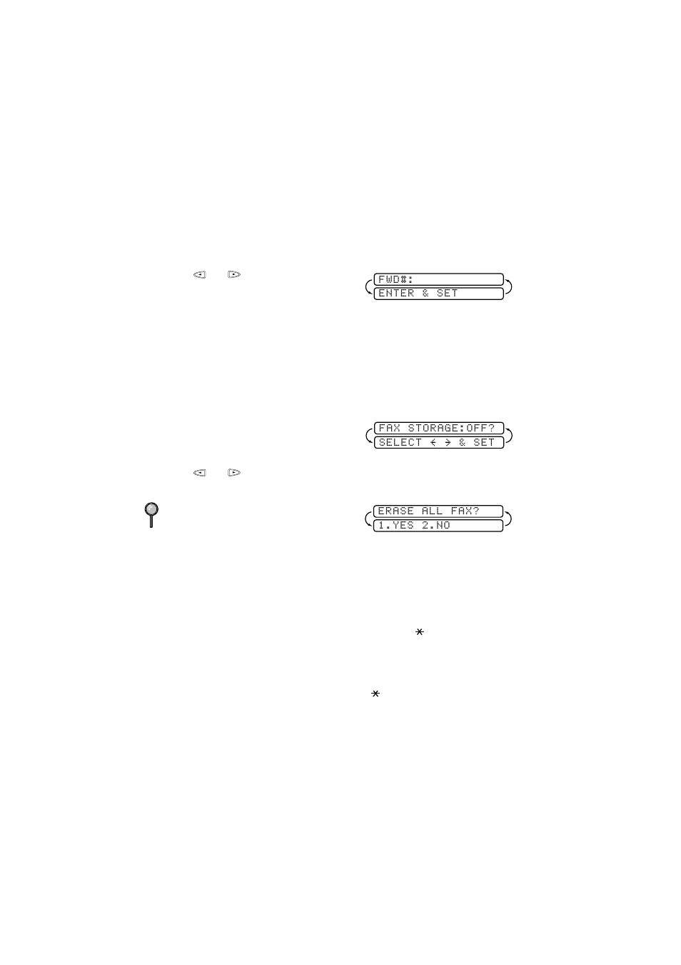 Programming a fax forwarding number, Turning on fax storage, Changing remote access code | Brother IntelliFAX 560 User Manual | Page 80 / 83
