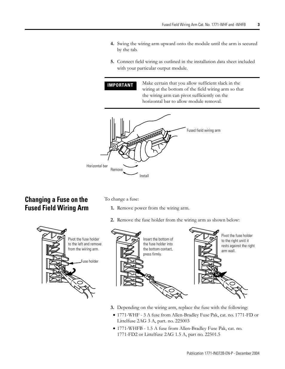 Changing a fuse on the fused field wiring arm | Rockwell Automation 1771-WHF_WHFB Fused Field Wiring Arm Installation Instructions User Manual | Page 3 / 4