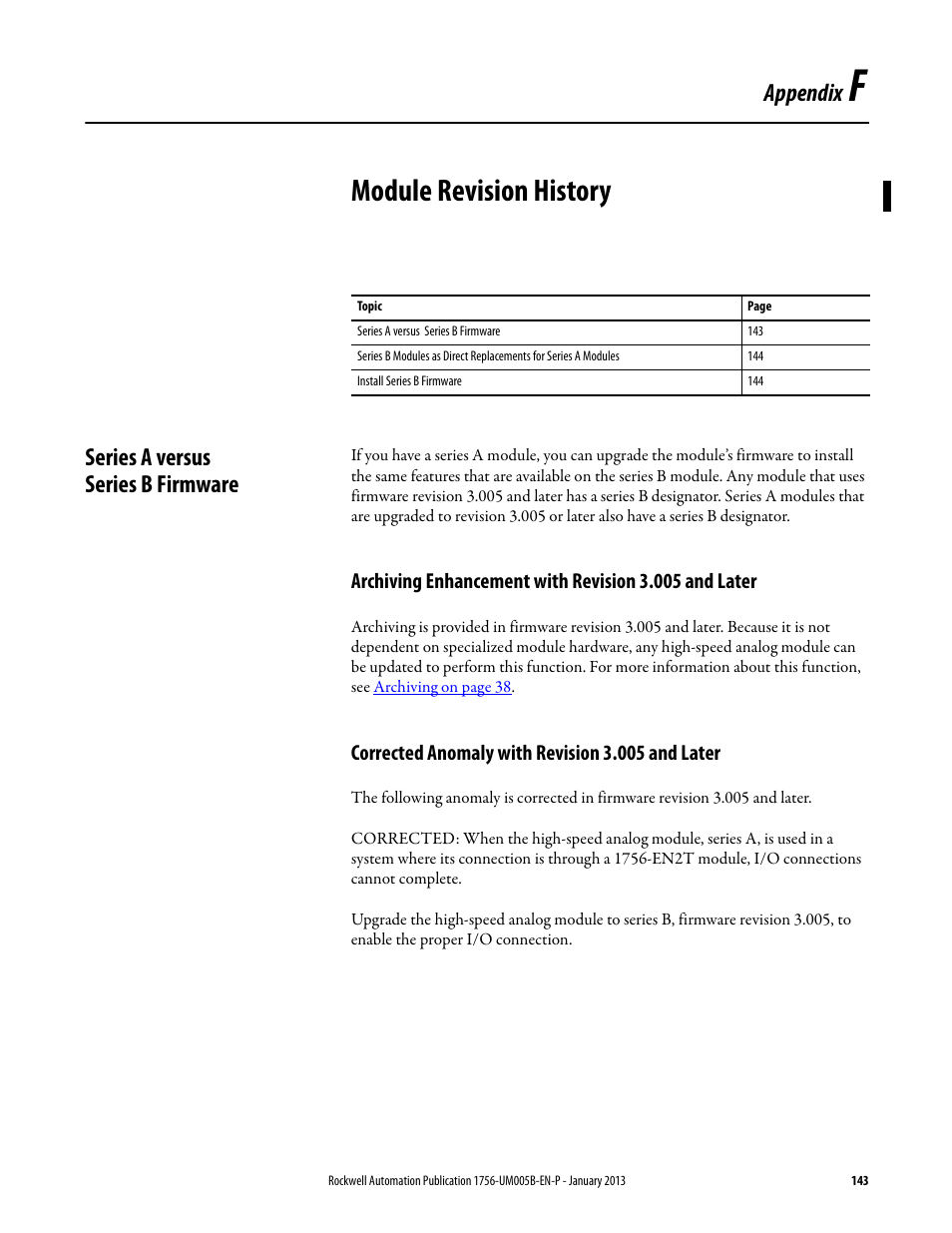 F - module revision history, Series a versus series b firmware, Corrected anomaly with revision 3.005 and later | Appendix f, Module revision history, Appendix | Rockwell Automation 1756-IF4FXOF2F ControlLogix High-speed Analog I/O Module User Manual | Page 143 / 152