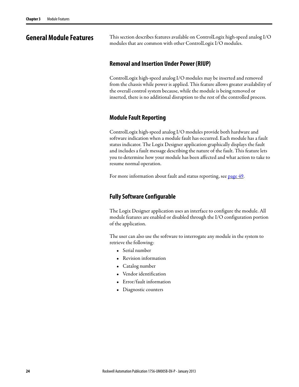 General module features, Removal and insertion under power (riup), Module fault reporting | Fully software configurable | Rockwell Automation 1756-IF4FXOF2F ControlLogix High-speed Analog I/O Module User Manual | Page 24 / 152