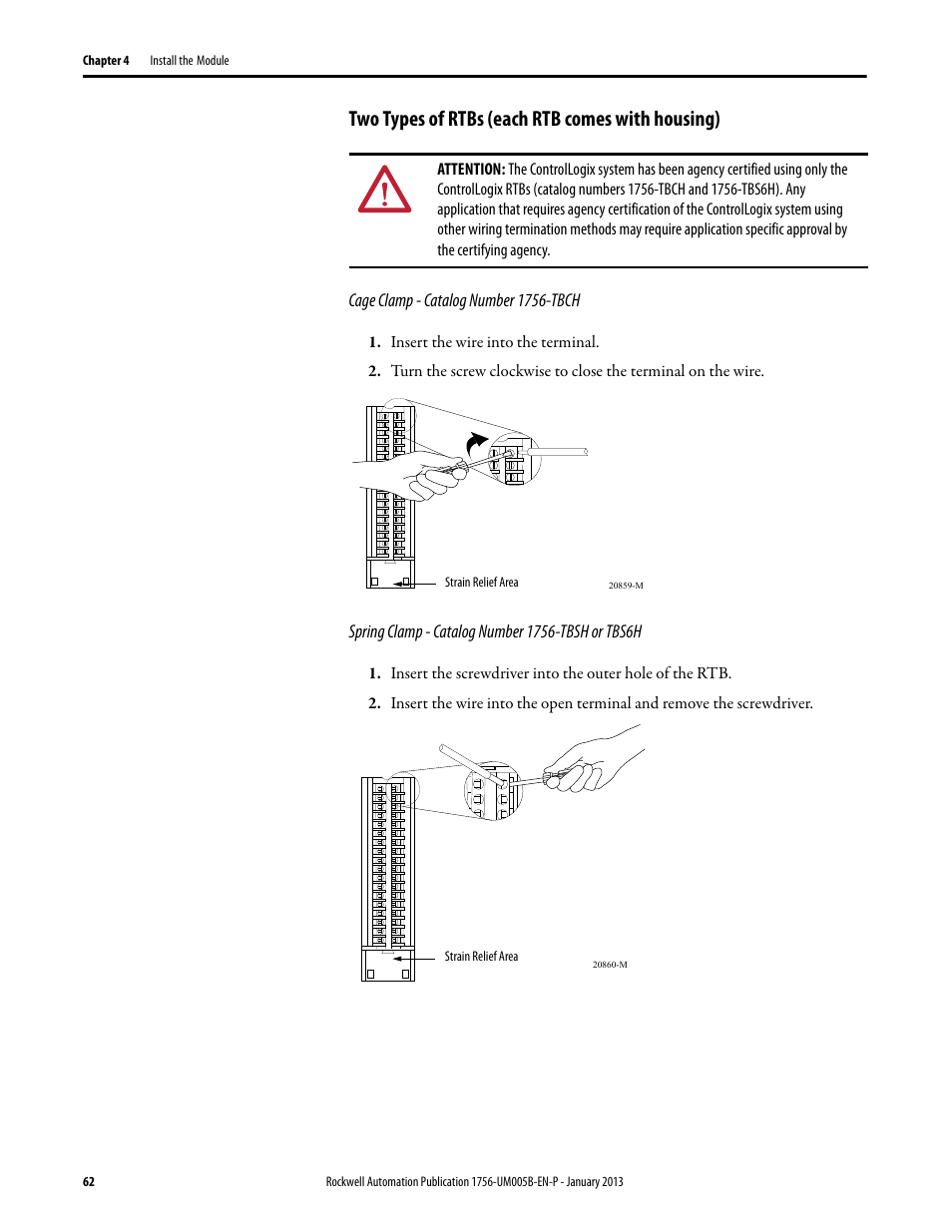 Two types of rtbs (each rtb comes with housing) | Rockwell Automation 1756-IF4FXOF2F ControlLogix High-speed Analog I/O Module User Manual | Page 62 / 152