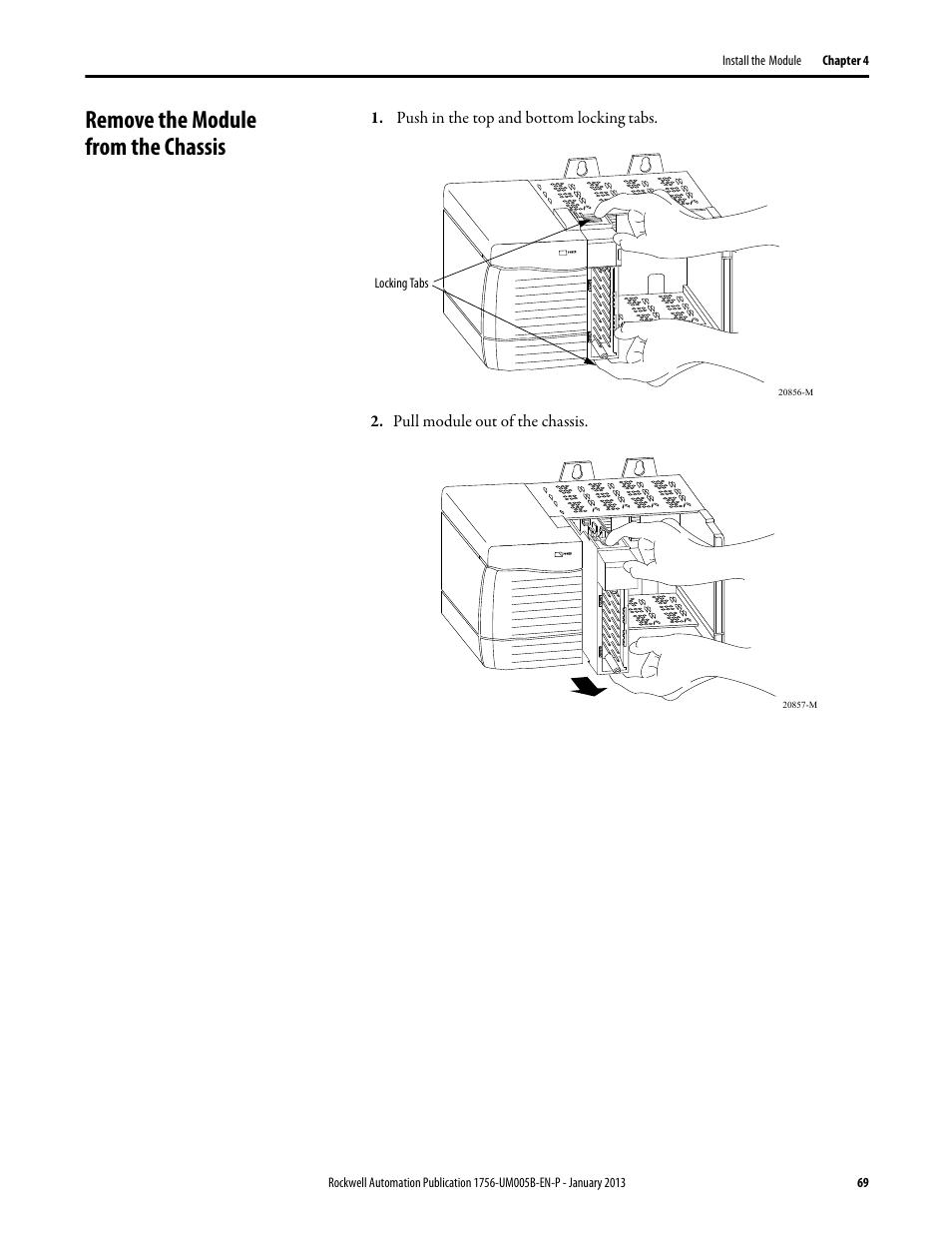 Remove the module from the chassis | Rockwell Automation 1756-IF4FXOF2F ControlLogix High-speed Analog I/O Module User Manual | Page 69 / 152