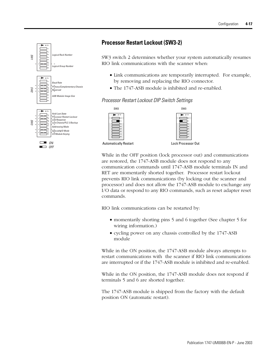 Processor restart lockout dip switch settings, Processor restart lockout (sw3-2) -17, Processor restart lockout (sw3-2) | Rockwell Automation 1747-ASB Remote I/O Adapter User Manual | Page 71 / 156