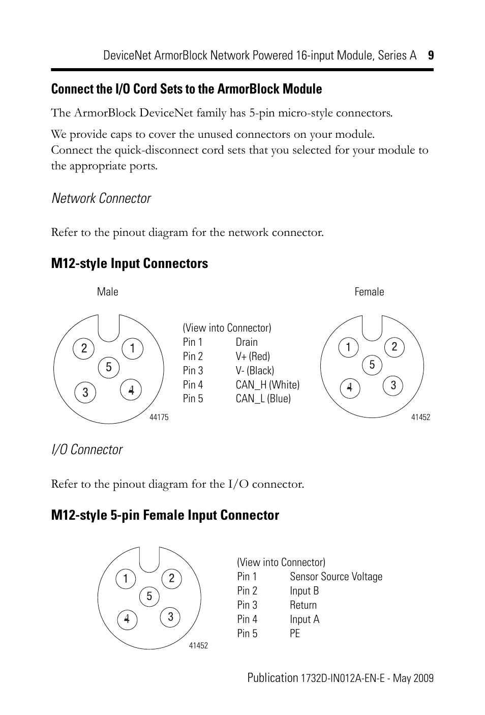 Connect the i/o cord sets to the armorblock module, Network connector, M12-style input connectors i/o connector | M12-style 5-pin female input connector | Rockwell Automation 1732D-IB161212D DNet ArmorBlock Network Powered 16-input Module, Series A, IN User Manual | Page 9 / 20