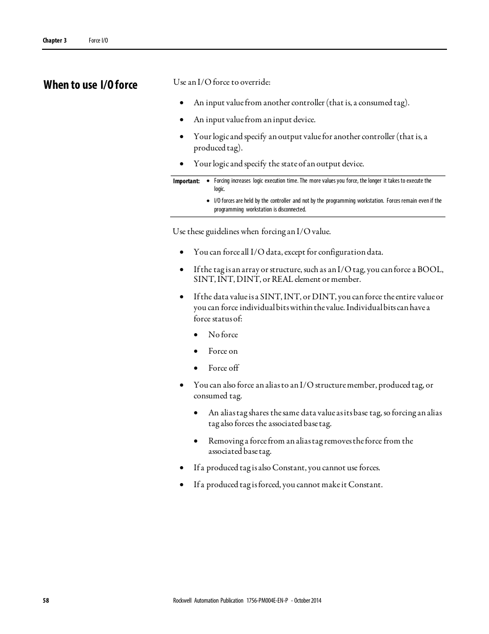 When to use i/o force | Rockwell Automation Logix5000 Controllers I/O and Tag Data Programming Manual User Manual | Page 58 / 86