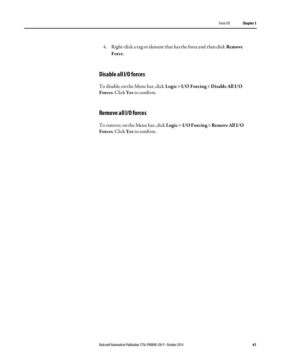 Disable all i/o forces, Remove all i/o forces | Rockwell Automation Logix5000 Controllers I/O and Tag Data Programming Manual User Manual | Page 61 / 86