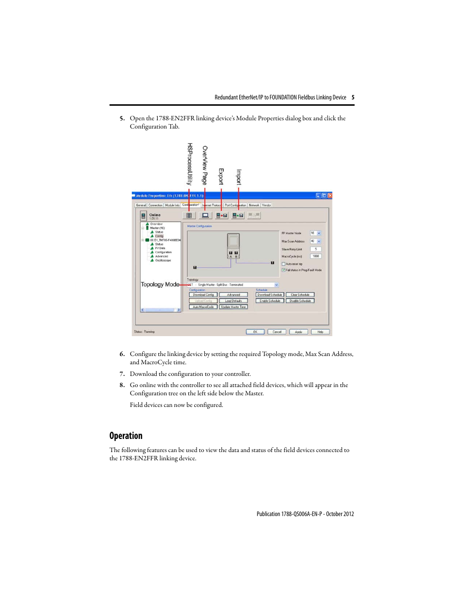 Operation | Rockwell Automation 1788-EN2FFR Redundant EtherNet/IP to FOUNDATION Fieldbus Linking Device User Manual | Page 5 / 8