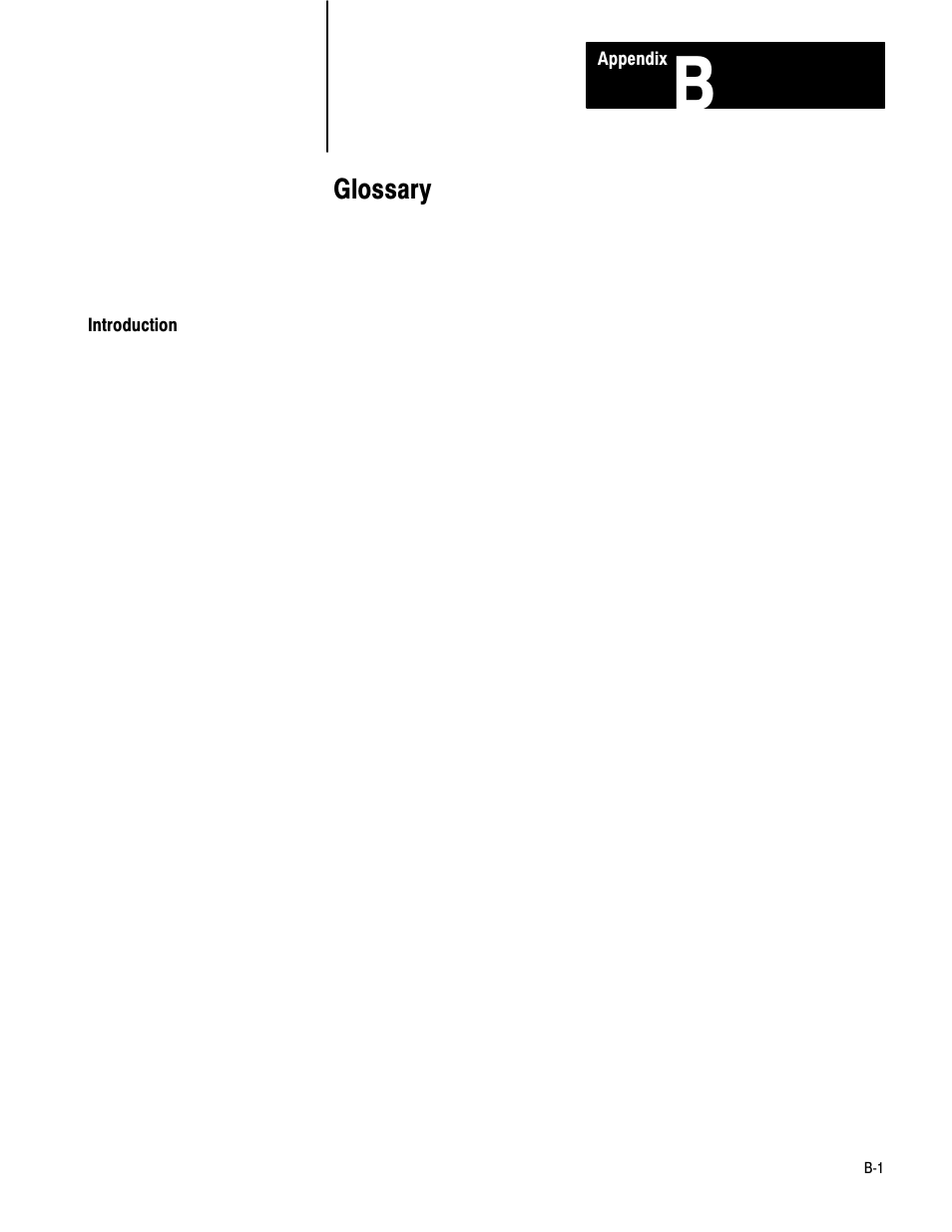 1772-6.8.6, b - glossary, Glossary | Rockwell Automation 1772-LS_LSP,D17726.8.6 PROG/OPER MANUAL-MINI PLC-2/05 User Manual | Page 237 / 289