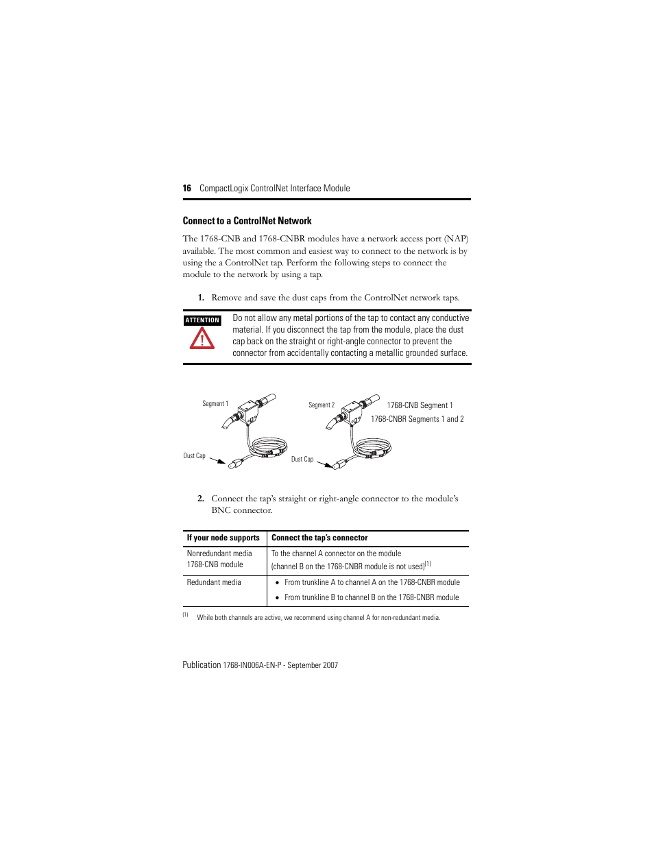 Connect to a controlnet network | Rockwell Automation 1768-CNBR CompactLogix ControlNet Communication Module Installation Instructions User Manual | Page 16 / 36