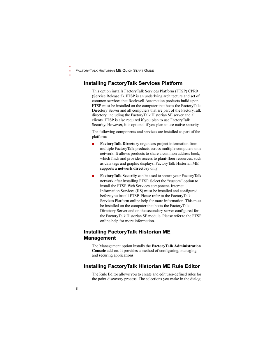 Installing factorytalk services platform, Installing factorytalk historian me management, Installing factorytalk historian me rule editor | Rockwell Automation 1756-HIST2G FactoryTalk Historian ME 2.1 Quick Start Guide User Manual | Page 12 / 36