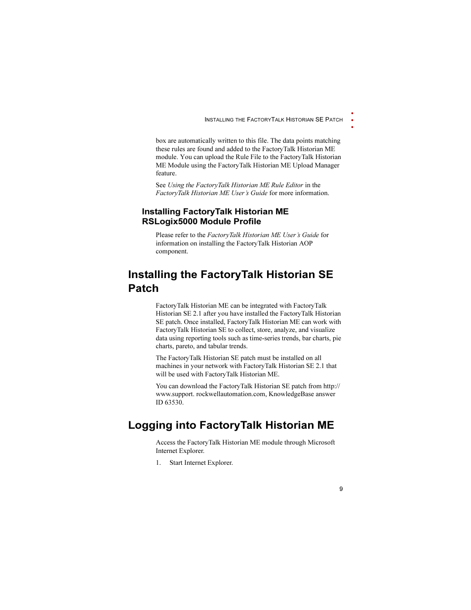 Installing the factorytalk historian se patch, Logging into factorytalk historian me | Rockwell Automation 1756-HIST2G FactoryTalk Historian ME 2.1 Quick Start Guide User Manual | Page 13 / 36