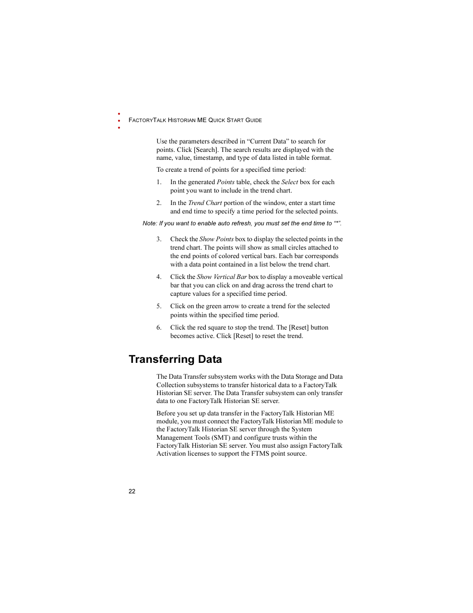 Transferring data | Rockwell Automation 1756-HIST2G FactoryTalk Historian ME 2.1 Quick Start Guide User Manual | Page 26 / 36