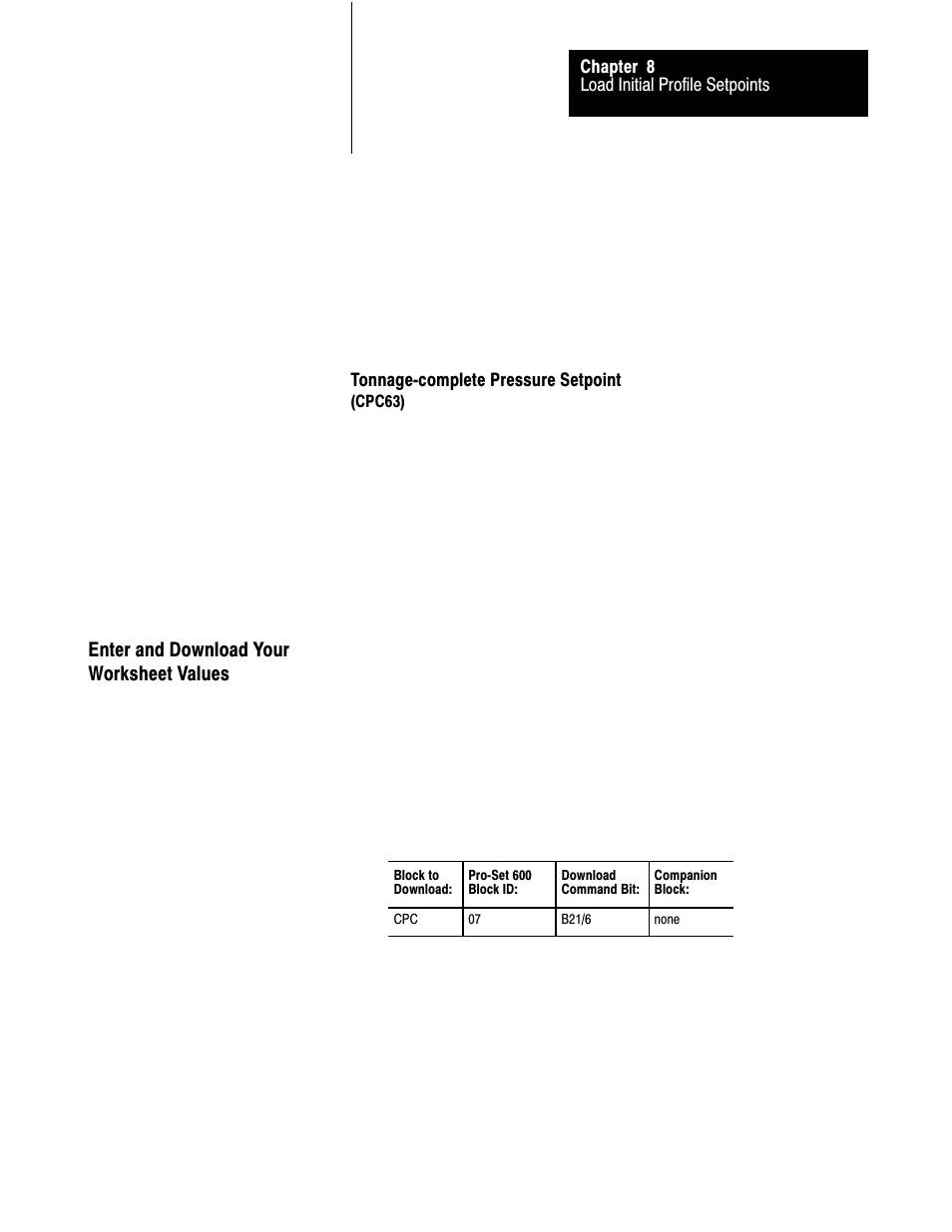 Enter and download your worksheet values | Rockwell Automation 1771-QDC, D17716.5.93(Passport) PLASTIC MOLDING MODULE User Manual | Page 126 / 306