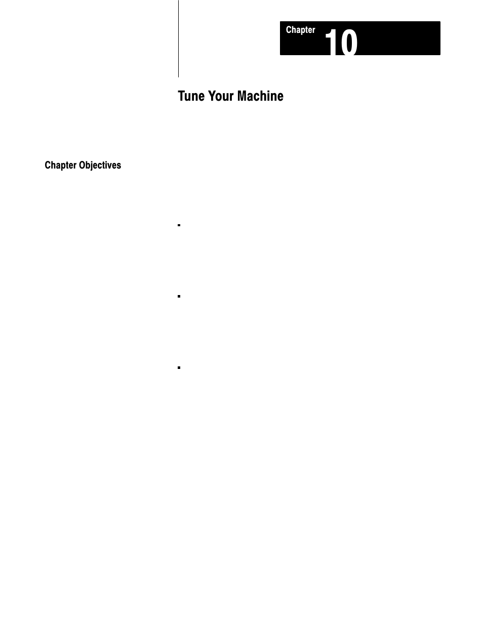 Chapter 10 - tune your machine, Chapter objectives, 10ć1 | Tune your machine | Rockwell Automation 1771-QDC, D17716.5.93(Passport) PLASTIC MOLDING MODULE User Manual | Page 229 / 306