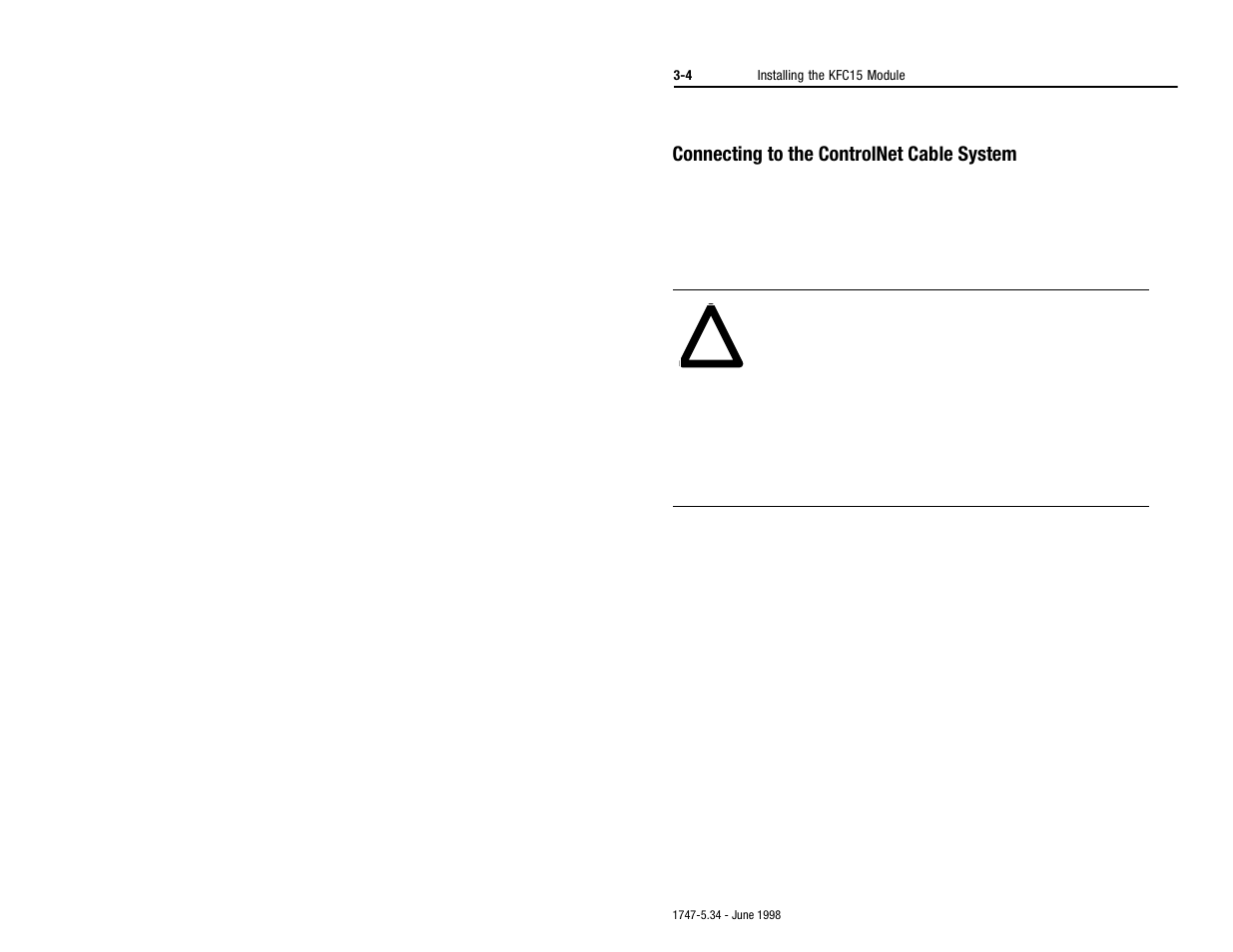 Connecting to the controlnet cable system | Rockwell Automation 1747-KFC15 SLC500 CONTROLNET RS-232 USER MANUAL User Manual | Page 28 / 52
