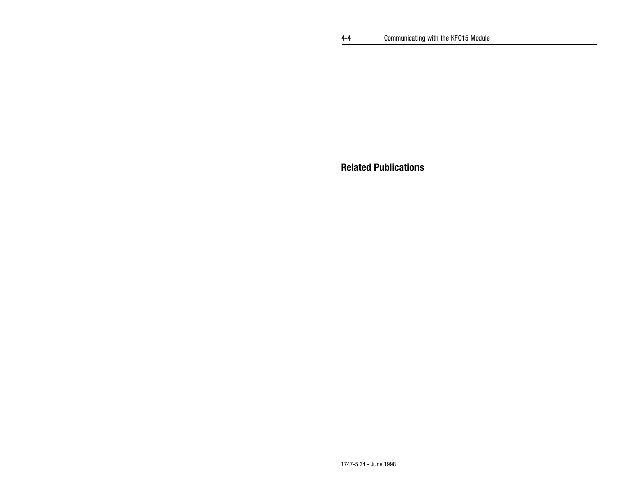 Related publications | Rockwell Automation 1747-KFC15 SLC500 CONTROLNET RS-232 USER MANUAL User Manual | Page 32 / 52