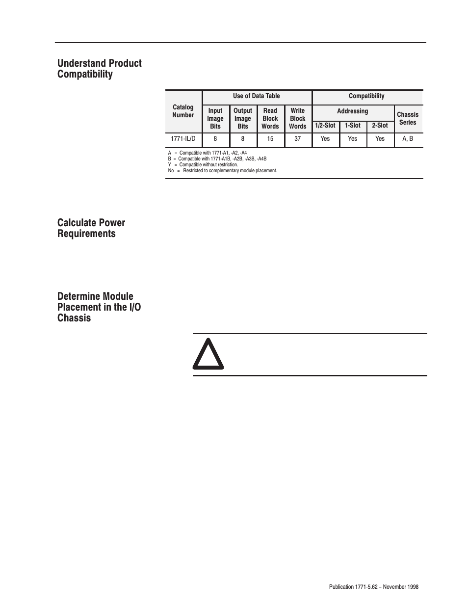Understand product compatibility, Calculate power requirements, Determine module placement in the i/o chassis | Rockwell Automation 1771-IL Installation Instructions User Manual | Page 3 / 16