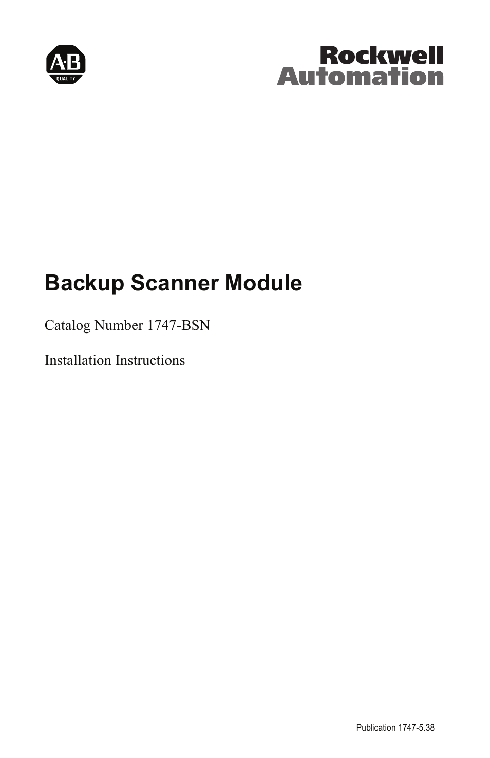 Rockwell Automation 1747-BSN Backup Scanner Module User Manual | 16 pages
