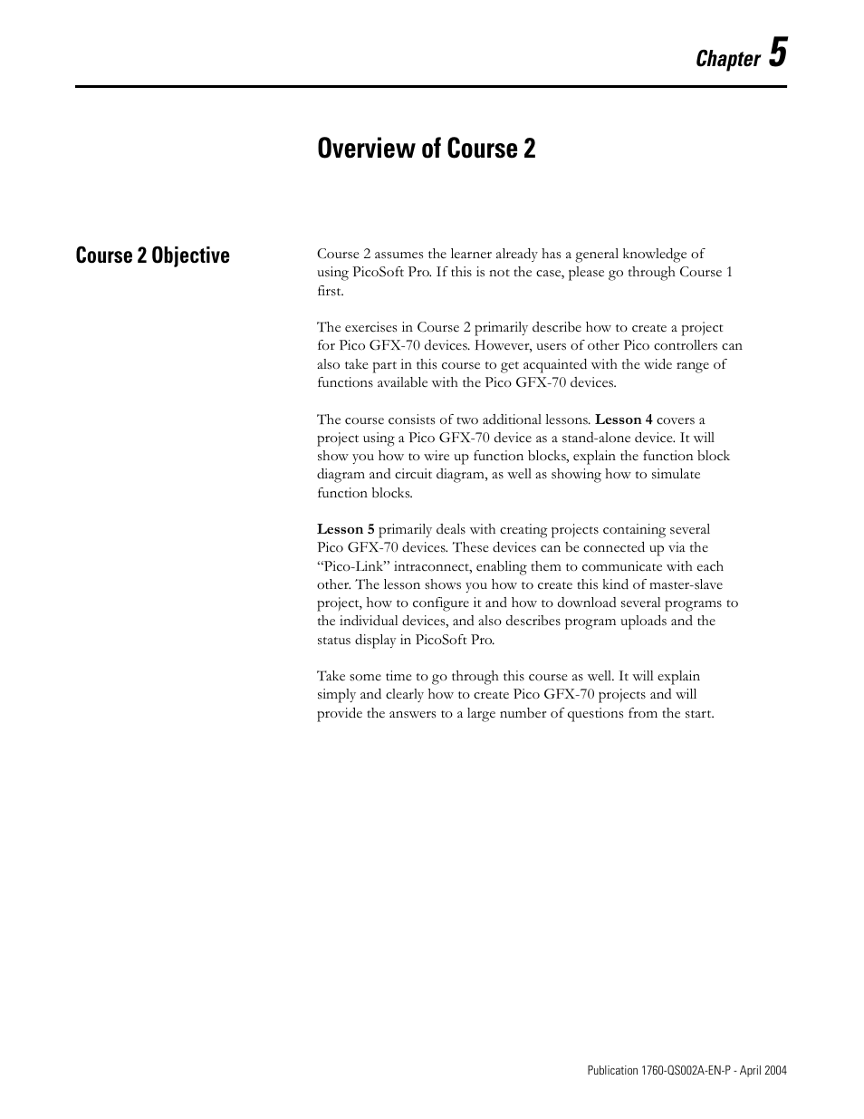 Overview of course 2, Course 2 objective, Chapter 5 | Course 2 objective -1 | Rockwell Automation 1760 Pico GFX-70 Controllers Quick Start User Manual | Page 31 / 58