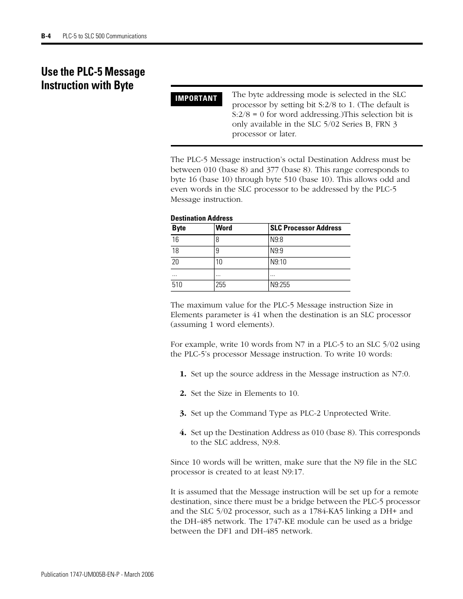 Use the plc-5 message instruction with byte, Destination address | Rockwell Automation 1747-KE,D17476.12 DH-485/RS-232C Interface Module User Manual | Page 124 / 139