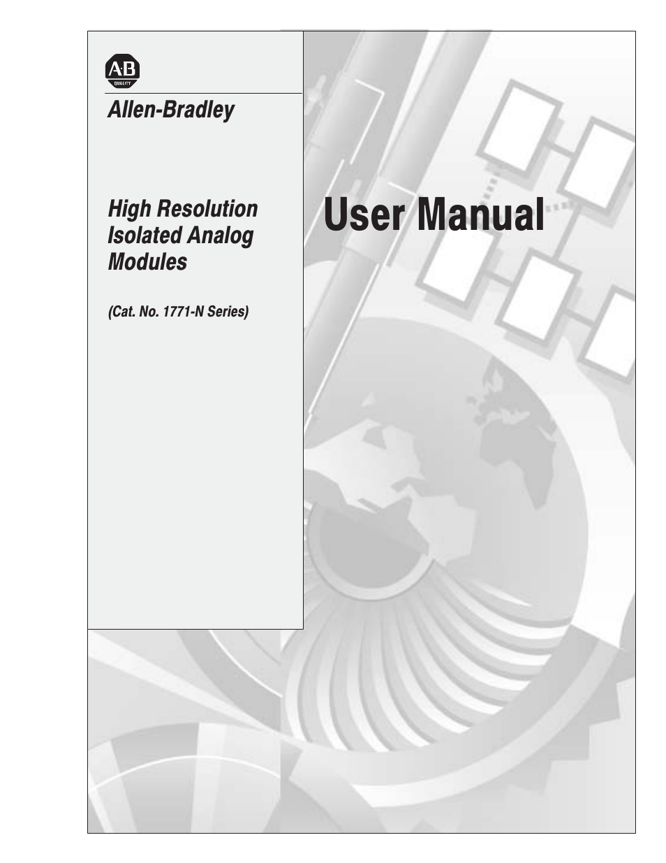 Rockwell Automation 1771-N SERIES High Resolution Analog Module User Manual User Manual | 188 pages