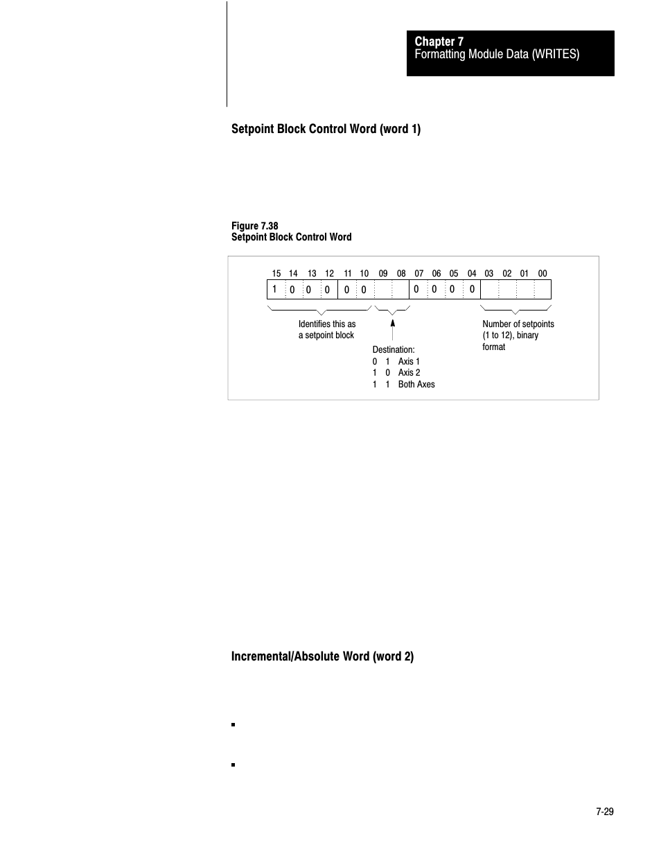 7ć29, Formatting module data (writes) chapter 7, Setpoint block control word (word 1) | Incremental/absolute word (word 2), Figure 7.38 setpoint block control word | Rockwell Automation 1771-QB Linear Pos. User Manual | Page 108 / 226