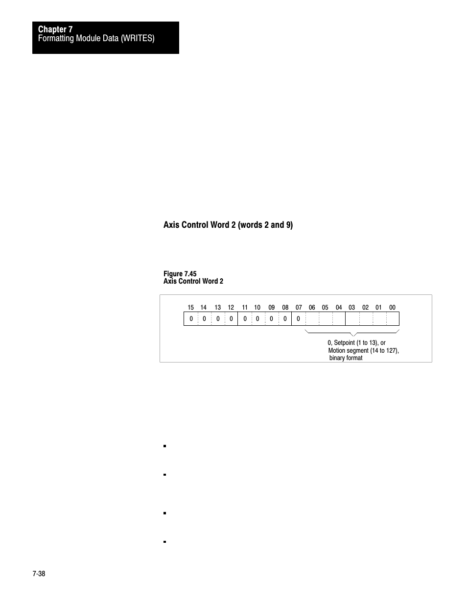 7ć38, Formatting module data (writes) chapter 7, Axis control word 2 (words 2 and 9) | Figure 7.45 axis control word 2 | Rockwell Automation 1771-QB Linear Pos. User Manual | Page 117 / 226