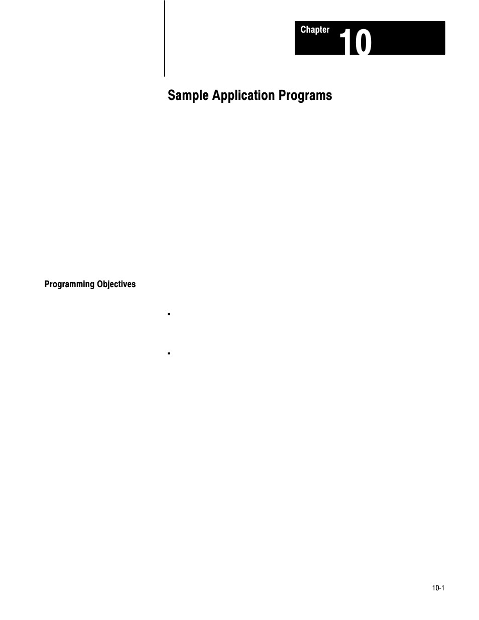 10 - sample application programs, Programming objectives, 10ć1 | Sample application programs | Rockwell Automation 1771-QB Linear Pos. User Manual | Page 145 / 226