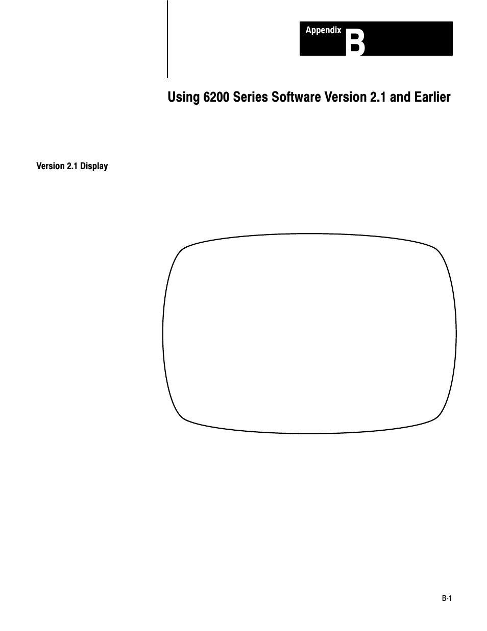 Version 2.1 display, Appendix | Rockwell Automation 1779-KP5_KP5R ORD.1779-5.3 User Manual | Page 66 / 73