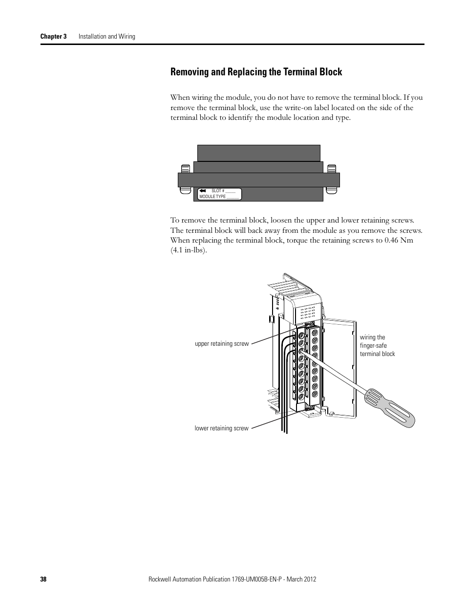 Removing and replacing the terminal block | Rockwell Automation 1769-IR6 Compact I/O 1769-IR6 RTD/Resistance Input Module User Manual | Page 38 / 120