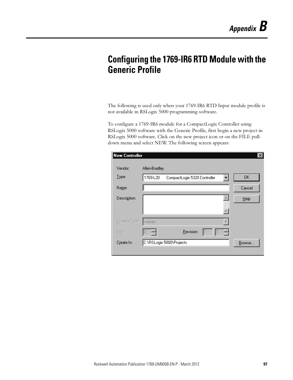 Appendix b | Rockwell Automation 1769-IR6 Compact I/O 1769-IR6 RTD/Resistance Input Module User Manual | Page 97 / 120