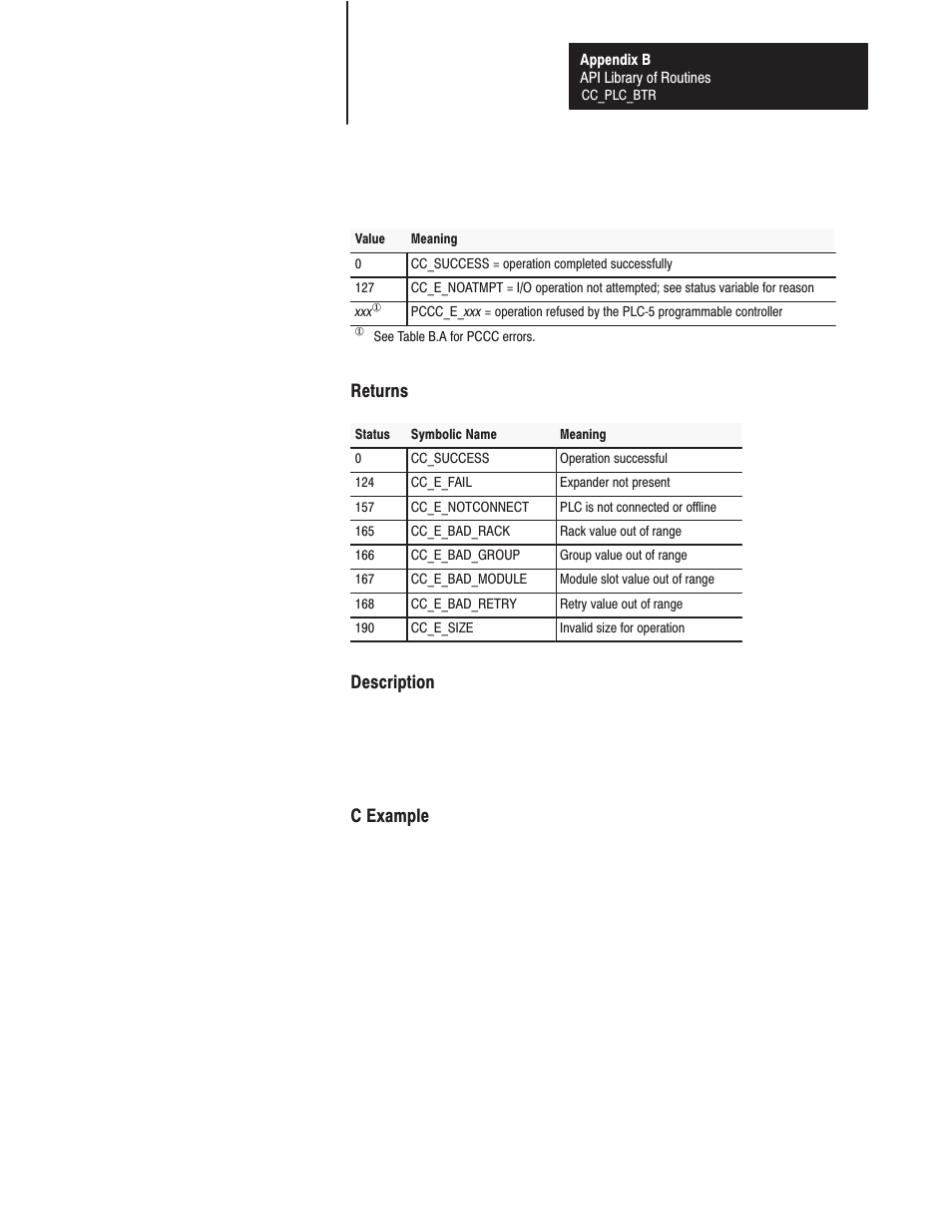 Returns, Description, C example | Rockwell Automation 1771-DMC_DMC1_DMC4_DXPS Control Coprocessor User Manual User Manual | Page 160 / 312