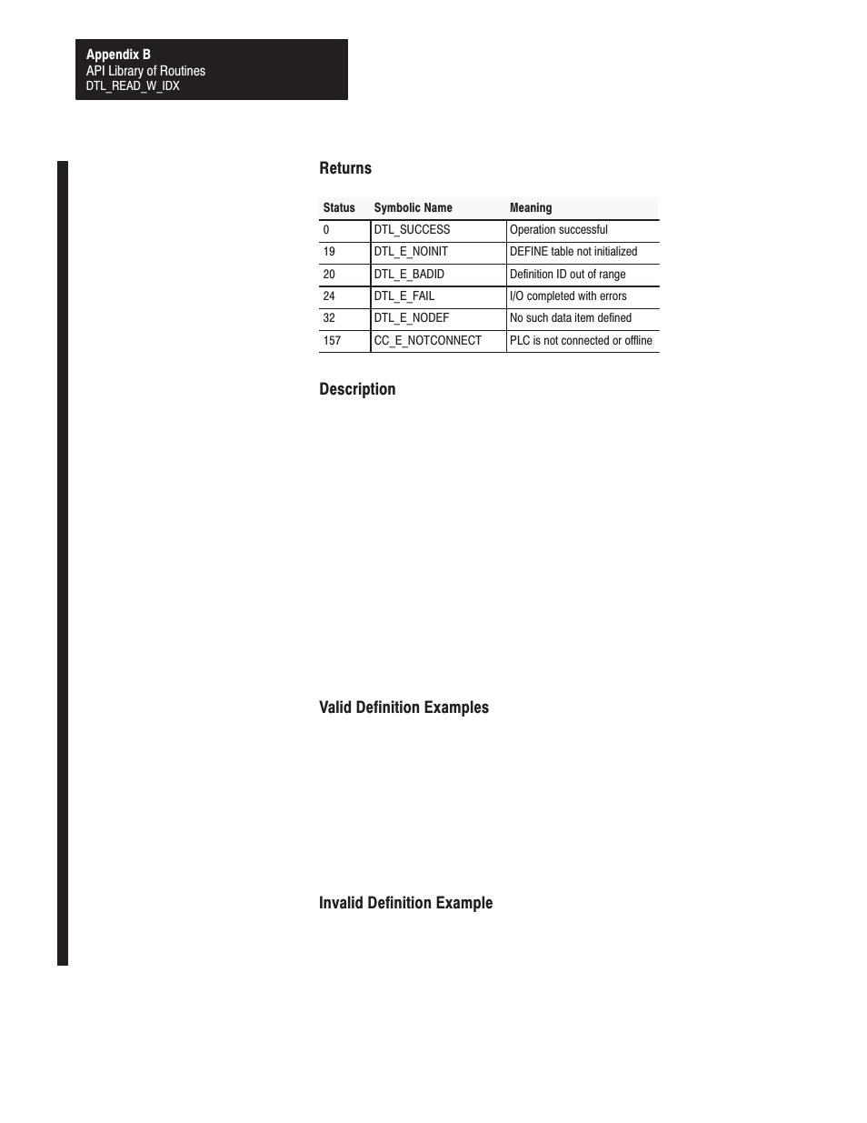 Returns, Description, Valid definition examples | Invalid definition example | Rockwell Automation 1771-DMC_DMC1_DMC4_DXPS Control Coprocessor User Manual User Manual | Page 199 / 312