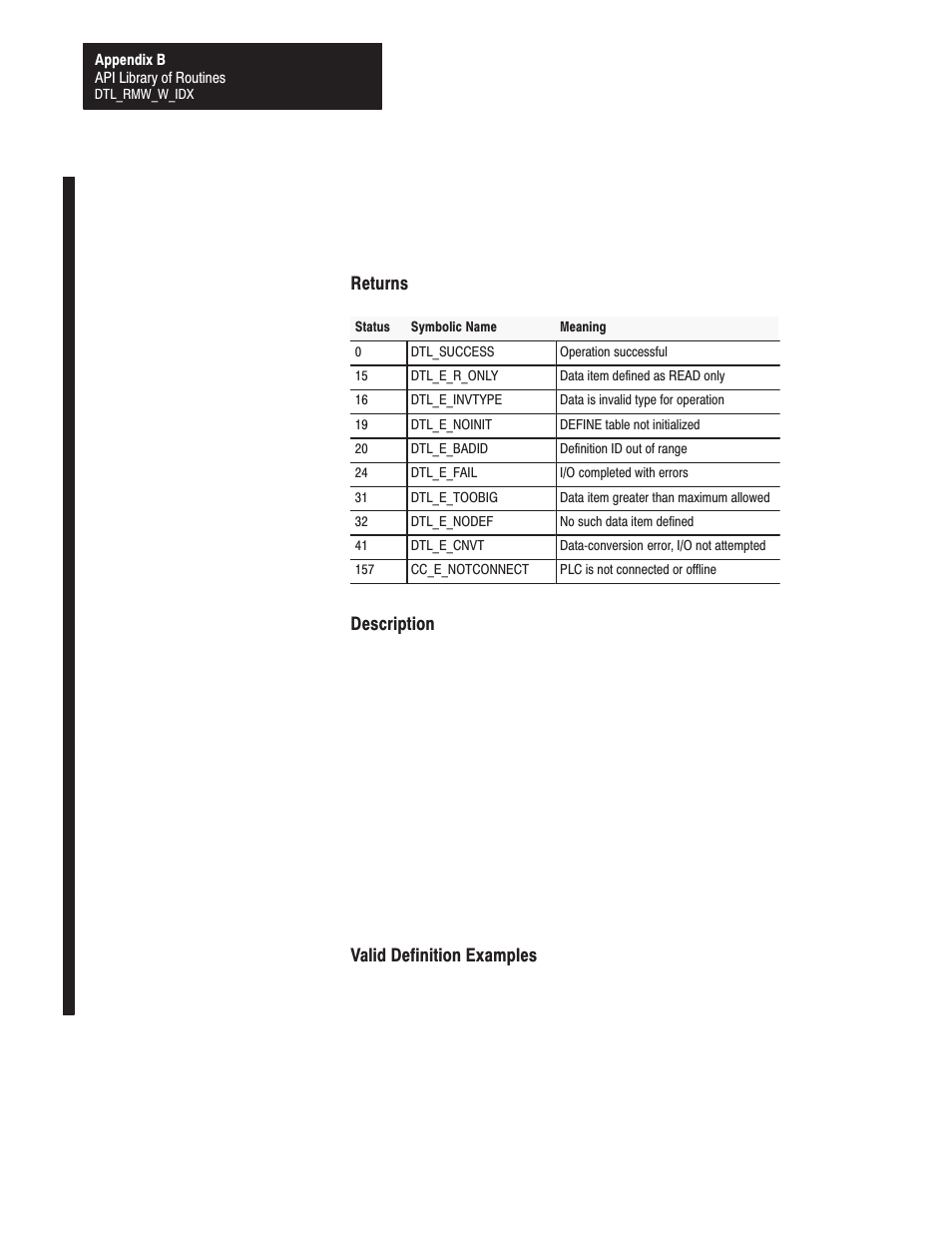 Returns, Description, Valid definition examples | Rockwell Automation 1771-DMC_DMC1_DMC4_DXPS Control Coprocessor User Manual User Manual | Page 205 / 312