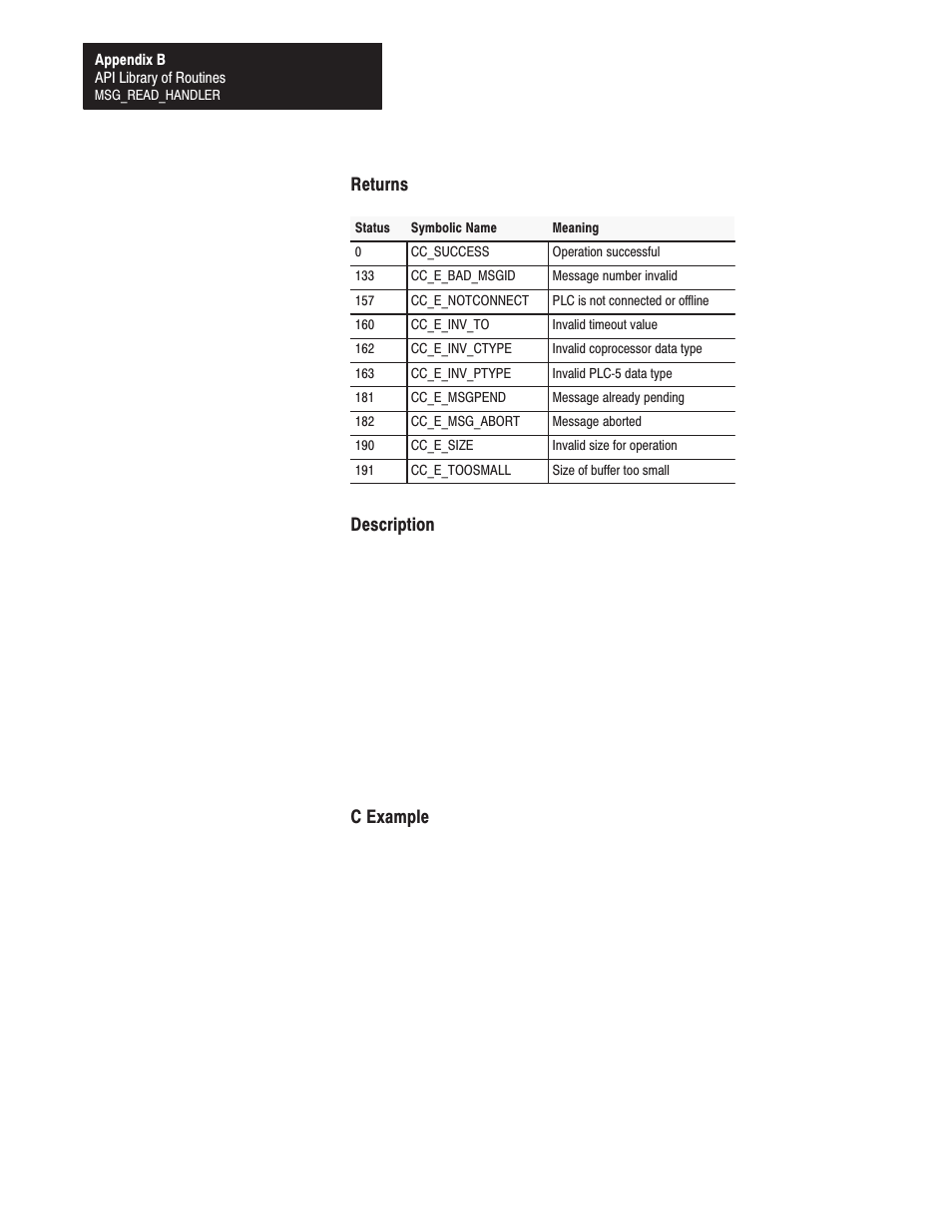 Returns, Description, C example | Rockwell Automation 1771-DMC_DMC1_DMC4_DXPS Control Coprocessor User Manual User Manual | Page 223 / 312