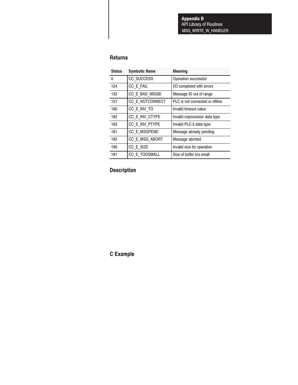 Returns, Description, C example | Rockwell Automation 1771-DMC_DMC1_DMC4_DXPS Control Coprocessor User Manual User Manual | Page 242 / 312